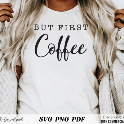 But first coffee svg